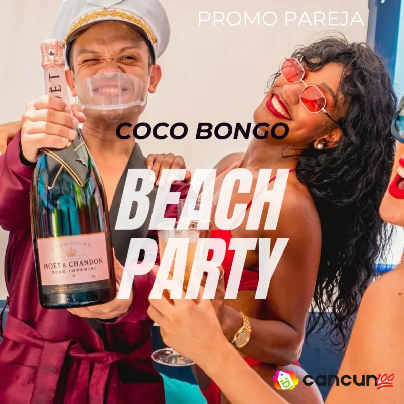 CoCo Bongo Beach Party Promo Pareja martes a jueves